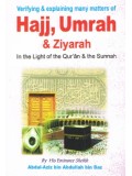 Verifying and Explaining Many Matters of Hajj, Umrah and Ziyarah PKPB